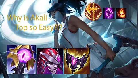 Akali Top but it is TOO Easy! (OP) League of Legends