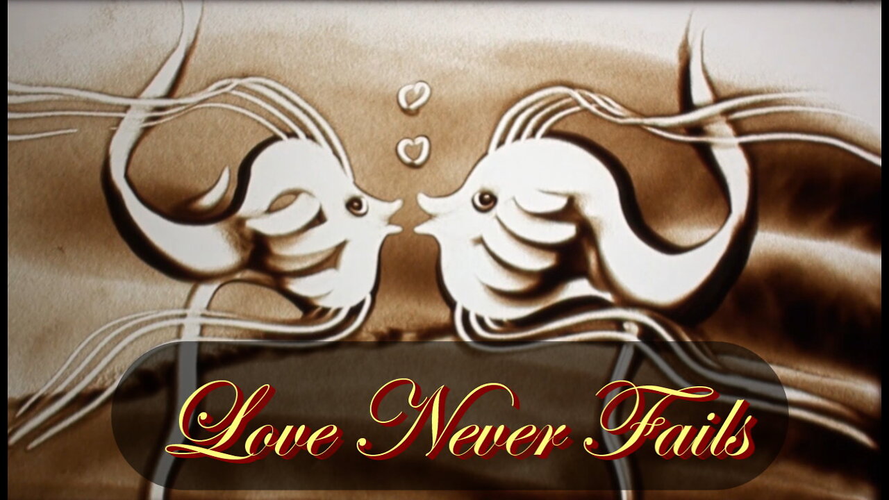 Prayerful Songs Of Worship: Love Never Fails