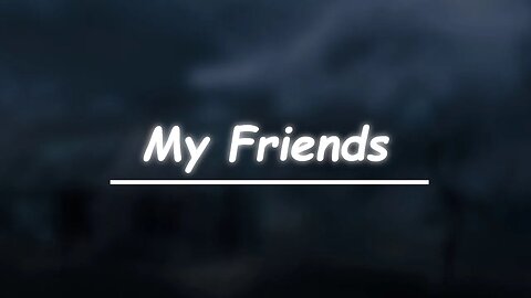 Ty Dolla ign - My Friends (Lyrics) 🎵