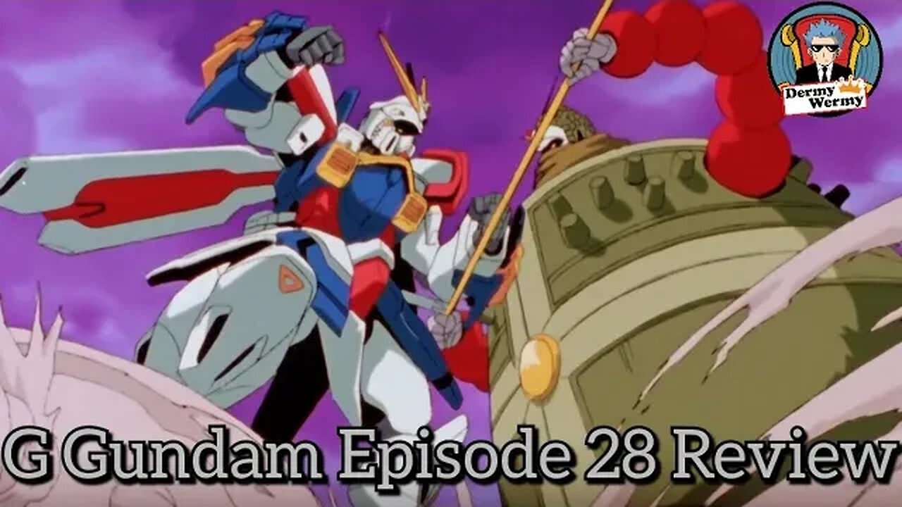 G Gundam Episode 28 Review