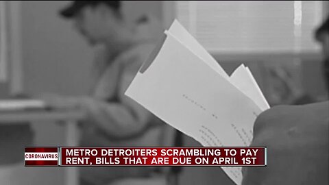 Metro Detroiters scrambling to pay rent, bills that are due April 1