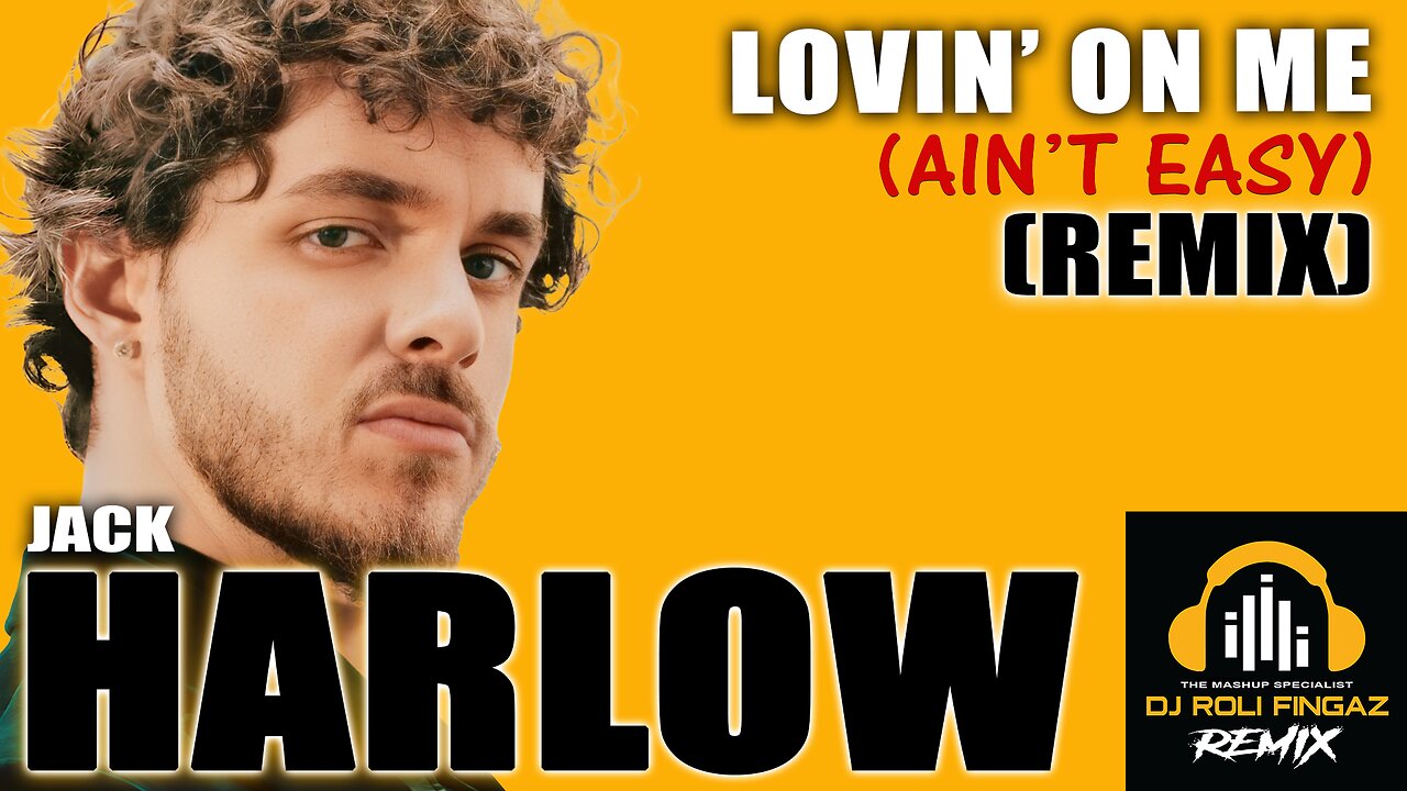 Jack Harlow - Lovin On Me (REMIX)