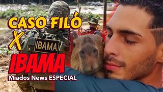 Miados News ESPECIAL - Caso Filó X IBAMA