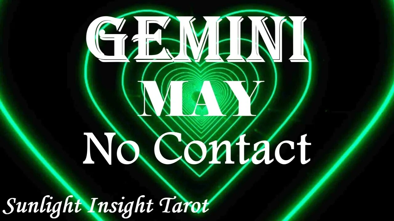 Gemini *Get Ready For A Big Heart To Heart Convo, Taking It To The Next Level* May No Contact