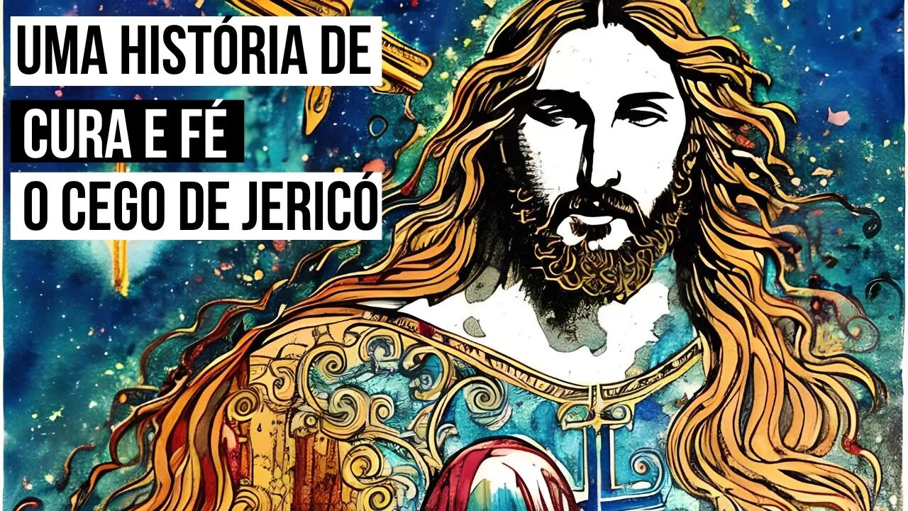 Uma História de Cura e Fé: O Cego de Jericó é um exemplo inspirador que devemos confiar em Jesus.