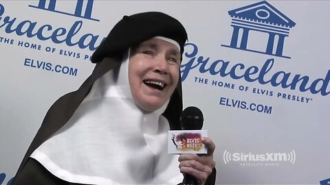 Rev Mother Dolores Hart "Elvis was a listener" SiriusXM Elvis Radio