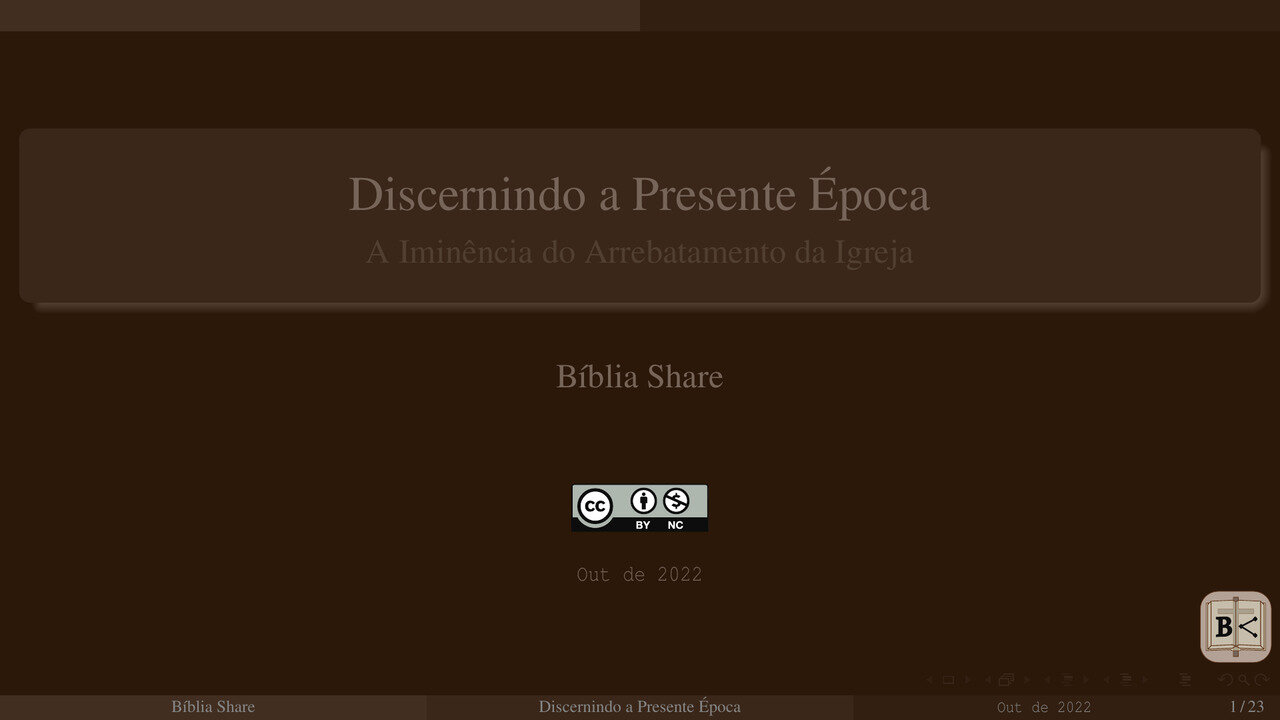 ESC - Discernindo os Tempos - Iminência do Arrebatamento da Igreja - 22-10-22