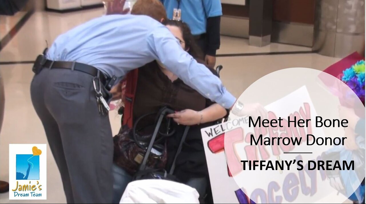 Meet Her Bone Marrow Donor l Tiffany's Dream l Jamie's Dream Team
