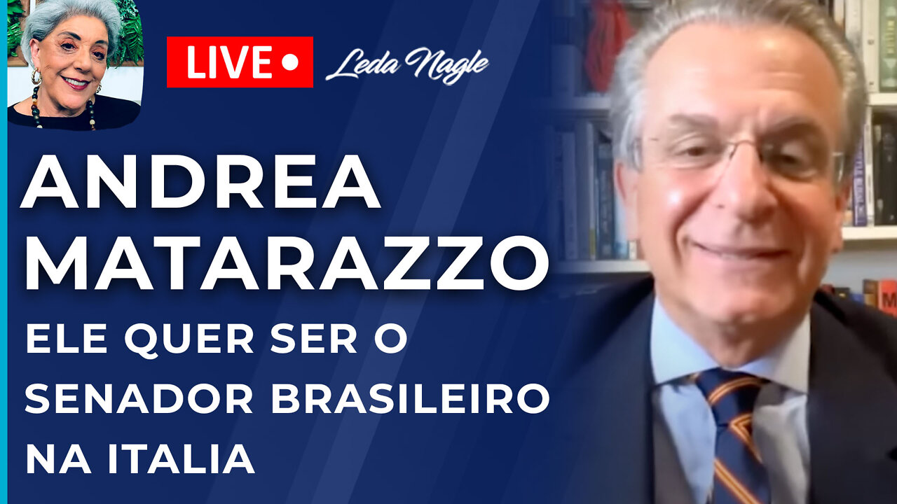 ANDREA MATARAZZO : ELE QUER SER O SENADOR BRASILEIRO NA ITÁLIA