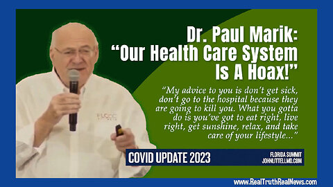 Dr. Paul Marik Exposes Our Healthcare System as the ‘Biggest Hoax’ in Medicine Outside of COVID