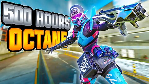 WHAT 500 HOURS ON OCTANE LOOKS LIKE IN APEX MOBILE