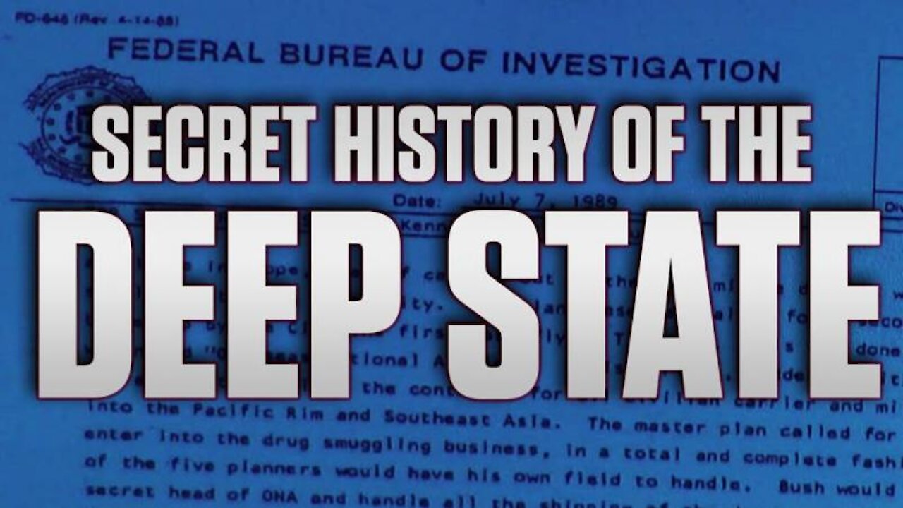 Secret History Vital To Defeating The Deep State