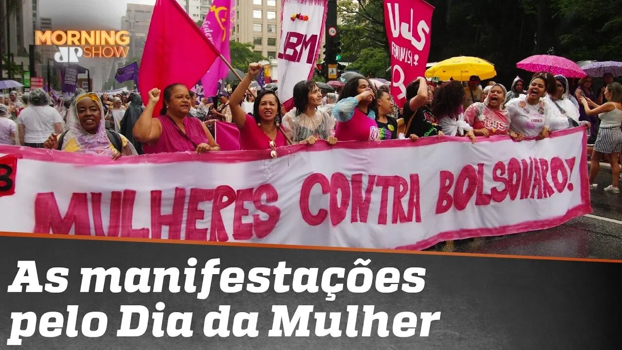 Manifestações pelo Dia da Mulher têm forte apelo político