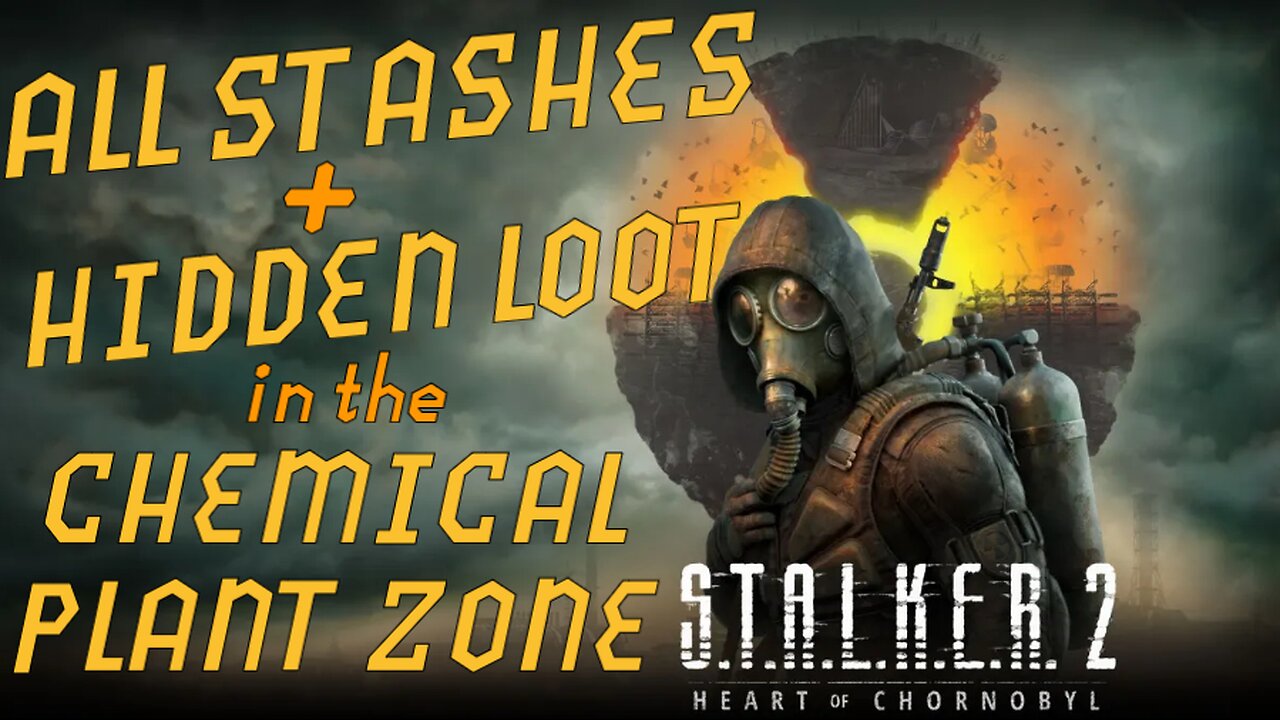 All Stashes and Hidden Items in the Chemical Plant Zone in Stalker 2