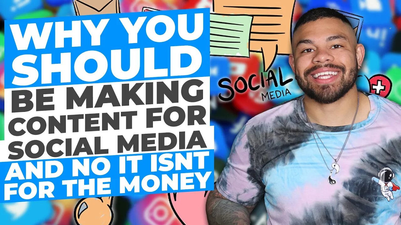 Why You Should Be Making Content For Social Media And No It Isn't For The Money