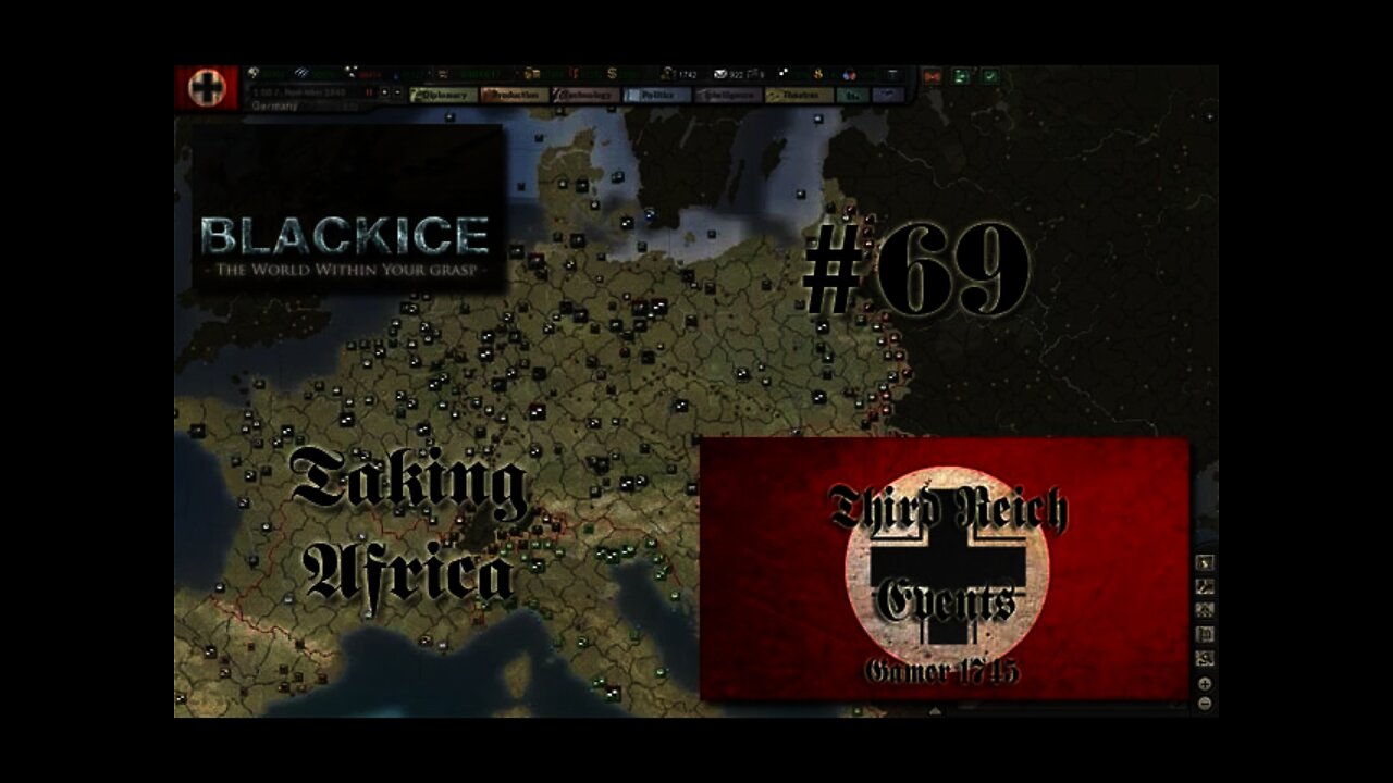 Let's Play Hearts of Iron 3: TFH w/BlackICE 7.54 & Third Reich Events Part 69 (Germany)