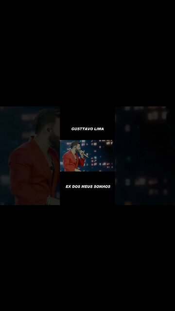 #shorts GUSTTAVO LIMA - EX DOS MEUS SONHOS