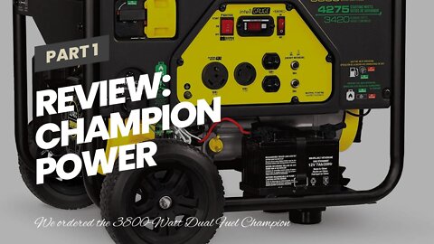 Review: Champion Power Equipment 76533 47503800-Watt Dual Fuel RV Ready Portable Generator wit...