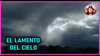 MENSAJE DE JESUCRISTO A SHELLEY ANNA - EL LAMENTO DEL CIELO