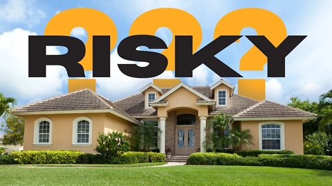 Is buying a house risky now?