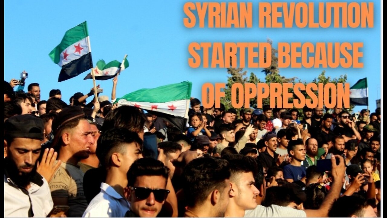 The Syrian revolution began because of oppression