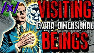 OBE: Visiting Extra-Dimensional Beings | 4chan /x/ Strange Greentext Stories Thread