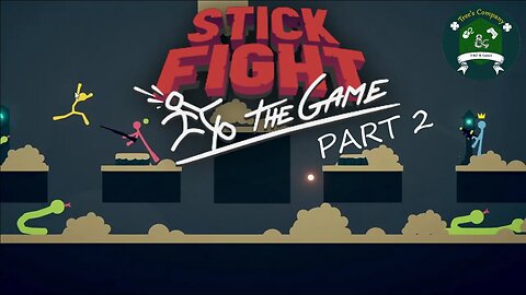 Stick Fight 02: Random Wednesday 25