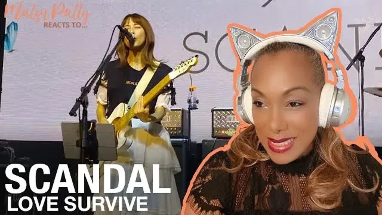 Scandal - Love Survive | Reaction