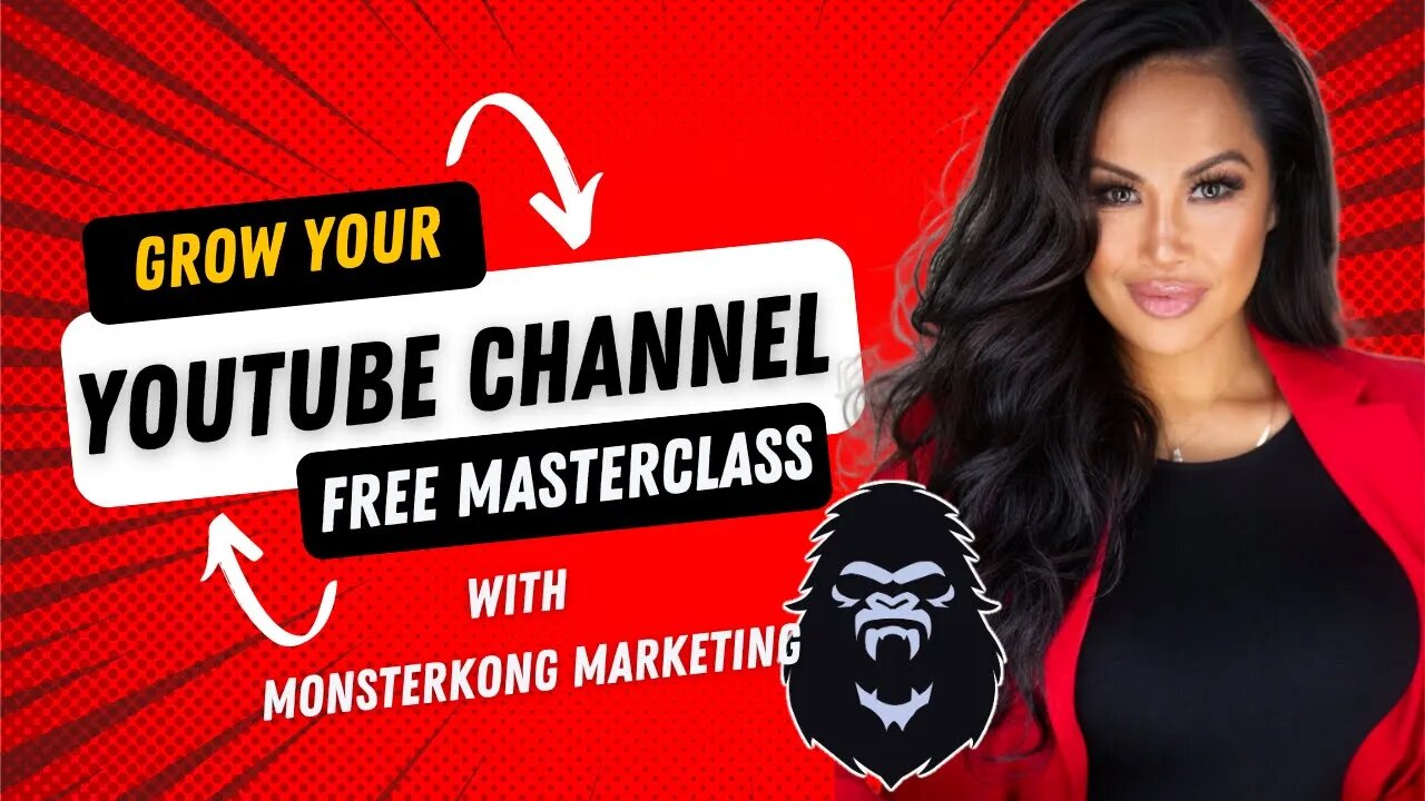 FREE YouTube Growth & Marketing Masterclass With MonsterKong Marketing