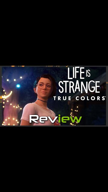 Life Is Strange True Colors 1 Minute Review