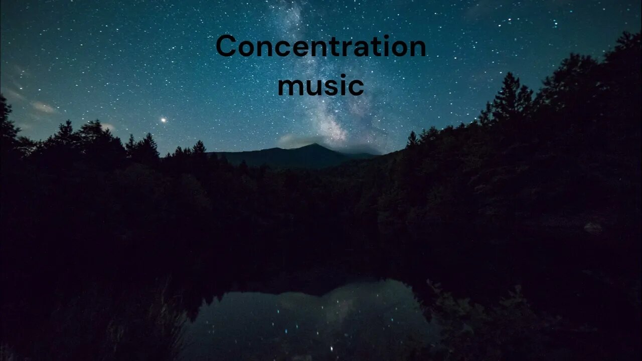 Deep concentration music