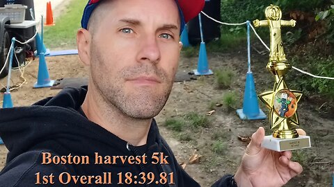 Boston Harvest 5k 1st Overall 18:38.91