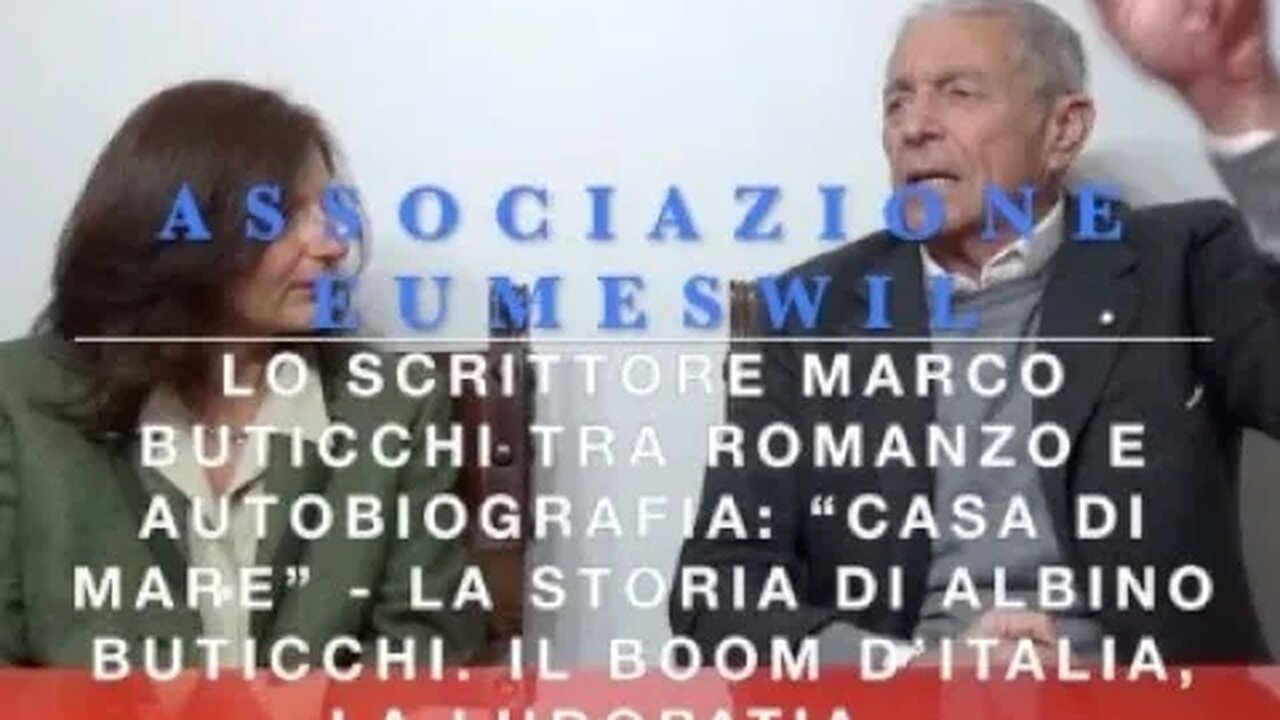 Lo Scrittore Marco Buticchi tra romanzo e autobiografia. "Casa di Mare" la storia di Albino Buticchi