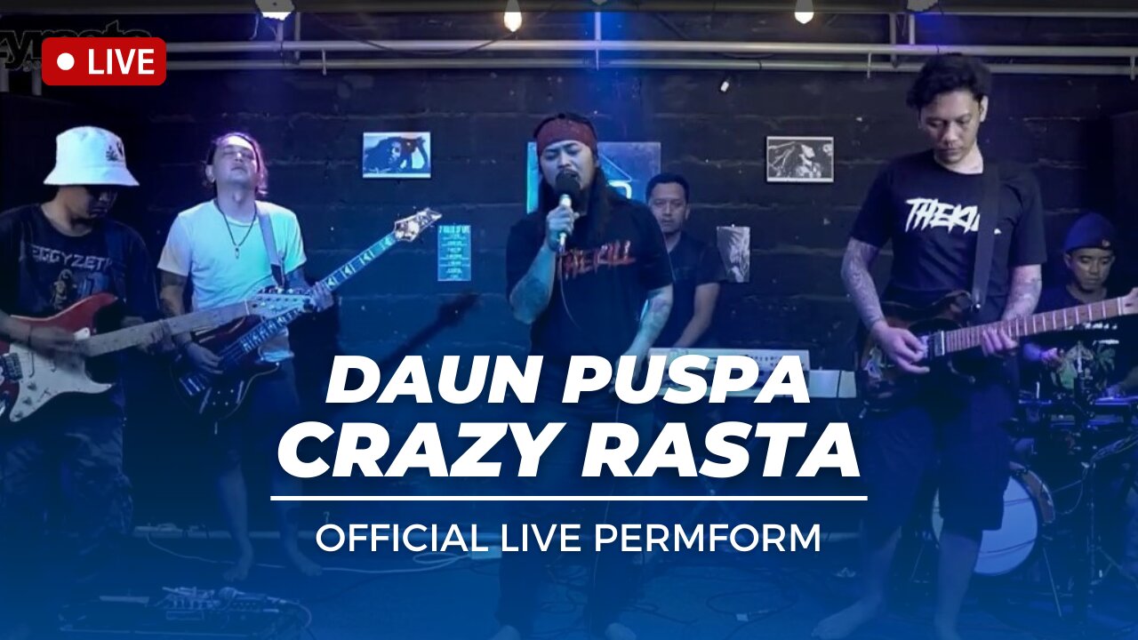 CRAZYRASTA - Daun Puspa (Cover) LIVE SESSION