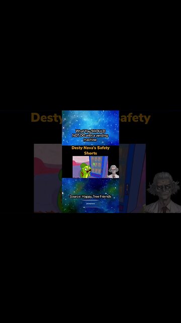 Desty Nova’s Safety Shorts : Vending Machine Safety featuring Happy Tree Friends #doctordestynova