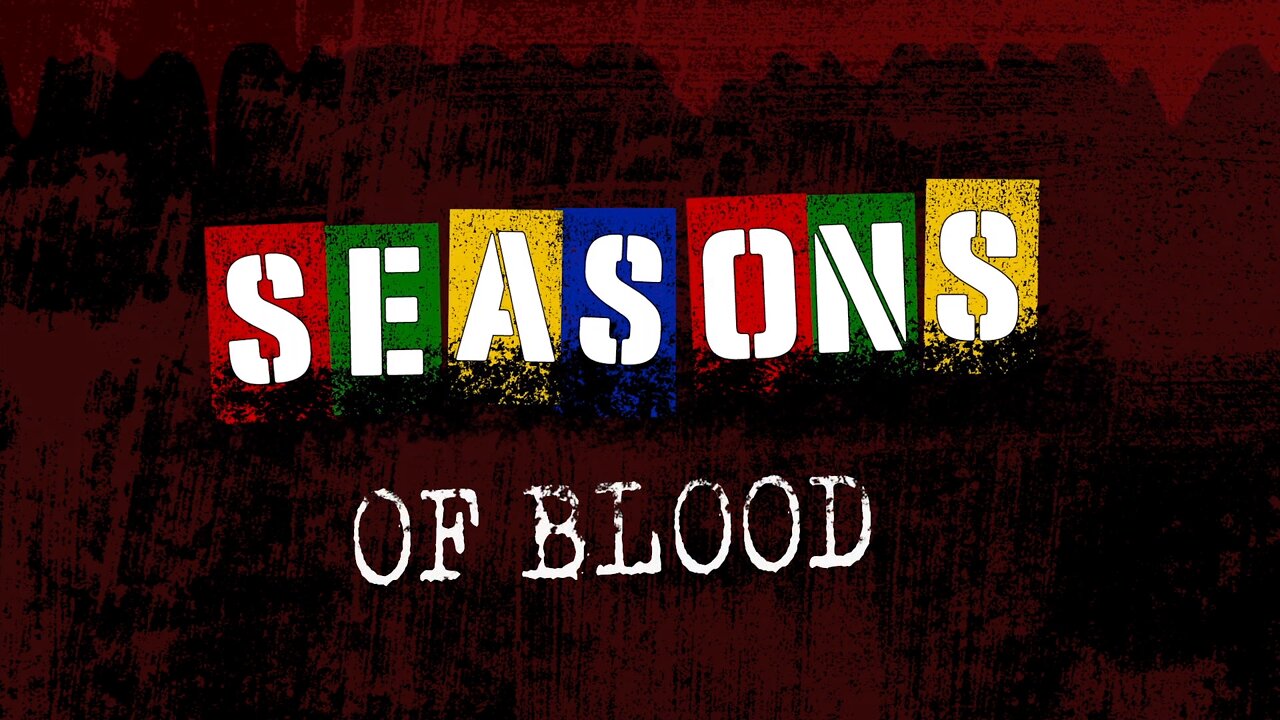 Seasons of Blood