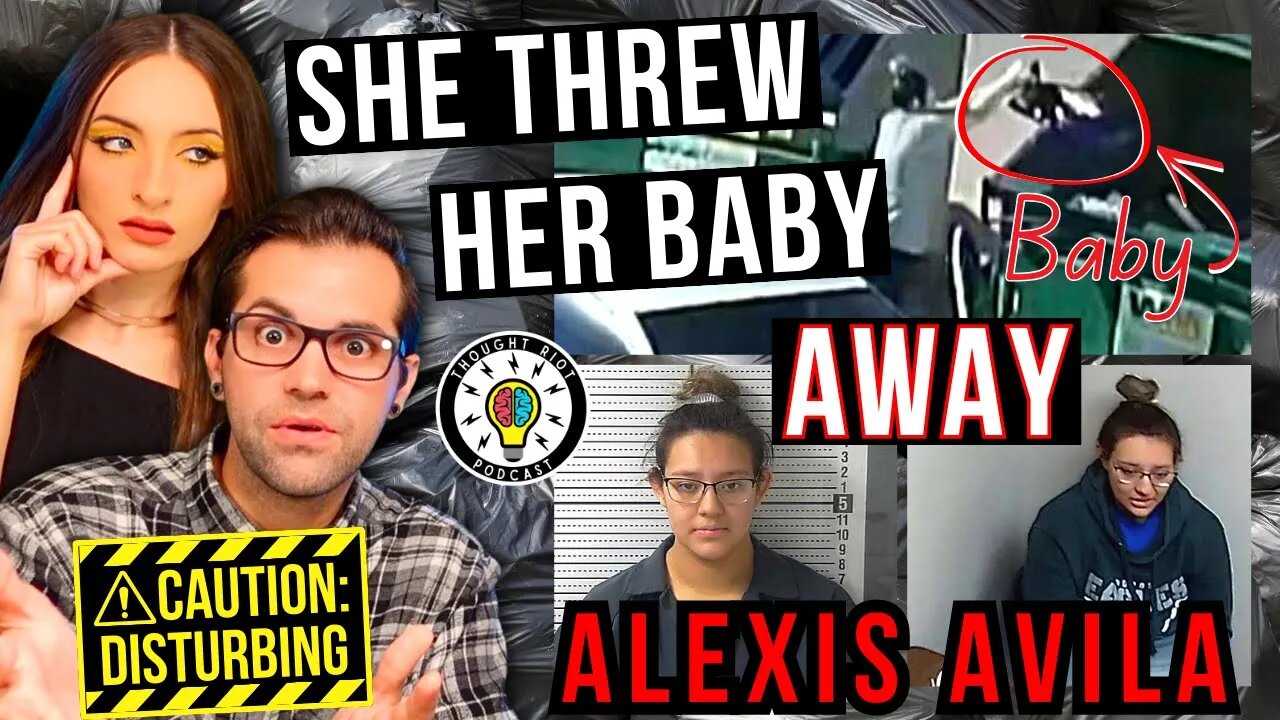 Alexis Avila | Threw Her Baby In The Trash | Alexee Trevizo Comparison | #new #crime #podcast