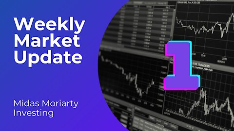 Weekly Market Update #1