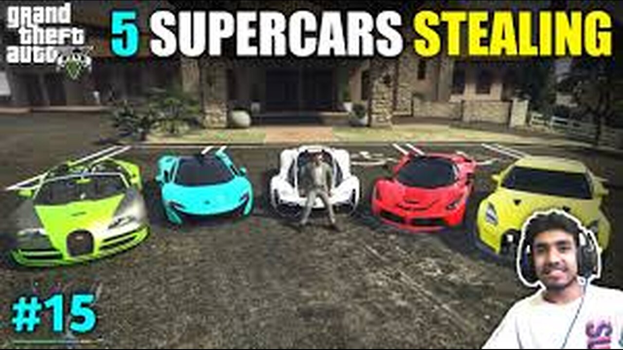 STEALING SUPER CARS GONE WRONG - GTA V GAMEPLAY #15