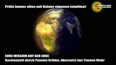 Die Erde - EURE MISSION AUF DER ERDE