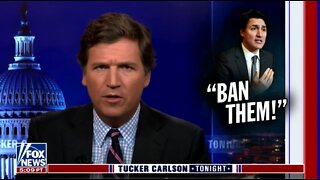 Tucker: Botox Dictator In Canada Is Using Uvalde to Disarm People Who Disagree With Him