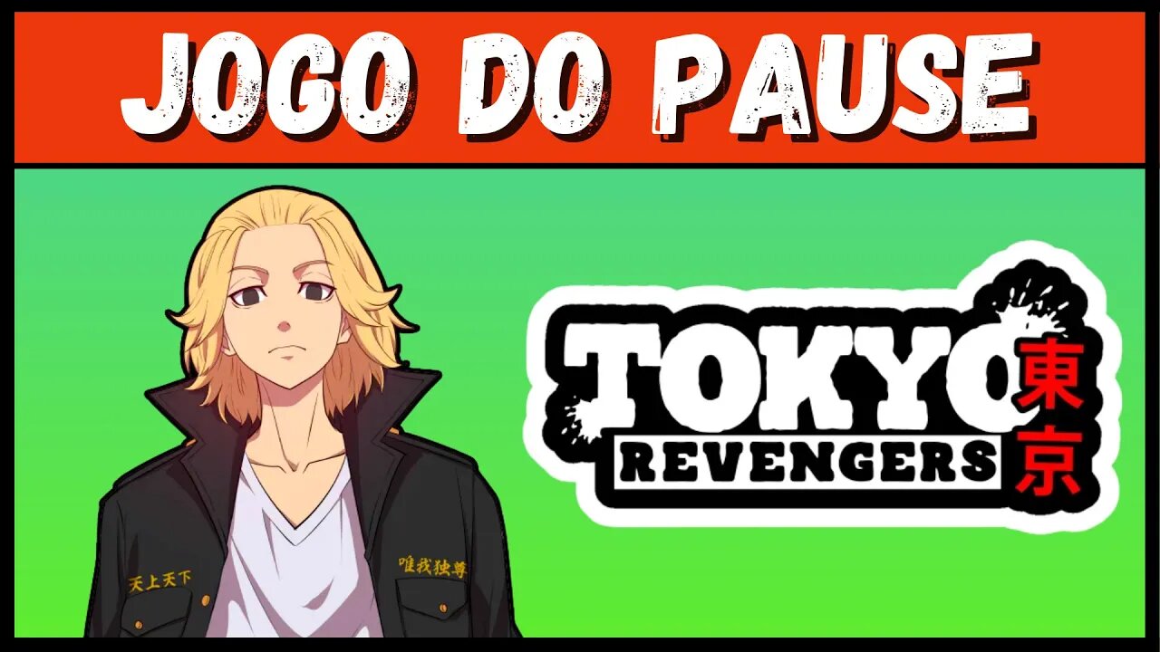 Jogo do Pause Tokyo Revengers - Quiz Tokyo Revengers