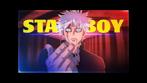 Gojo Satoru - Starboy [Edit-AMV]!