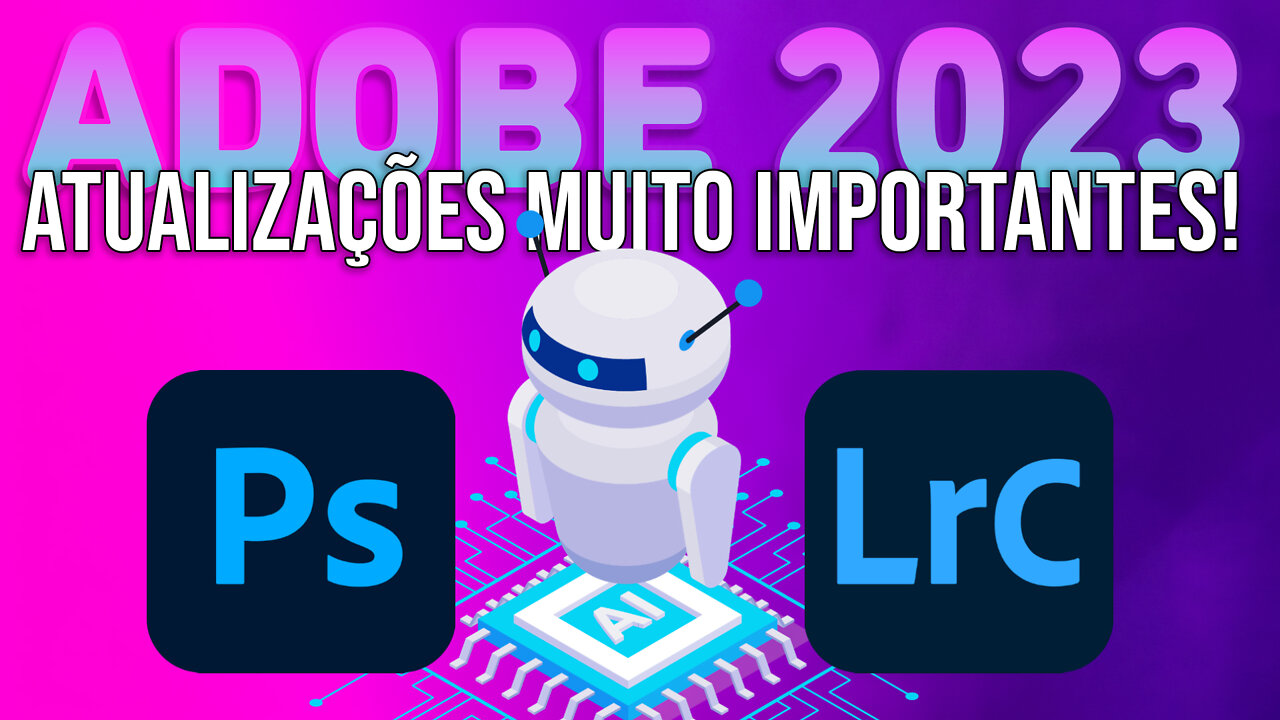 Adobe 2023 - Maior Atualização Para Retratos em Todos os Tempos!