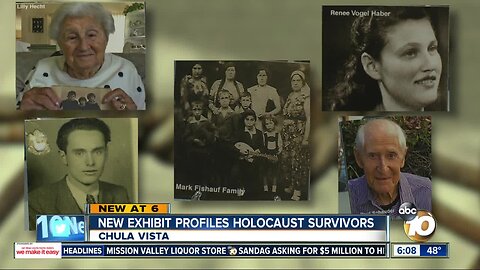 New Chula Vista Exhibit profiles local Holocaust survivors