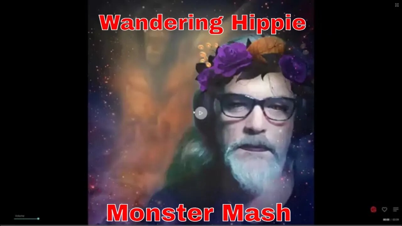 Wandering Hippie Sings For Halloween == Monster Mash== ✌✌🤘🤘