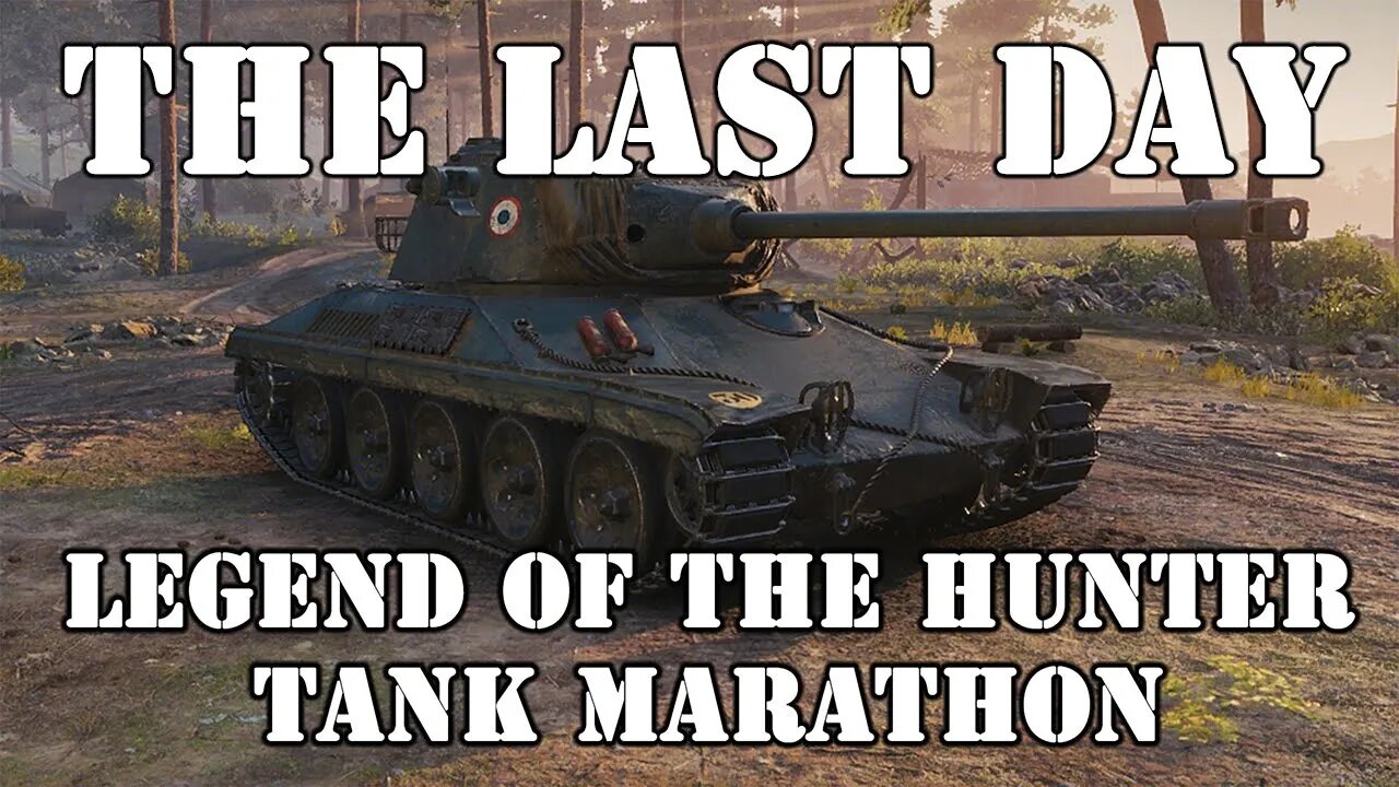 World of Tanks - 🏴‍☠️The Legend of the Hunter🏴‍☠️ THE FINAL DAY