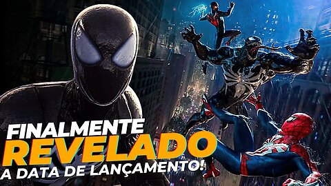 Marvel’s Spider-Man 2: Data de lançamento, personagens, vilões e mais!