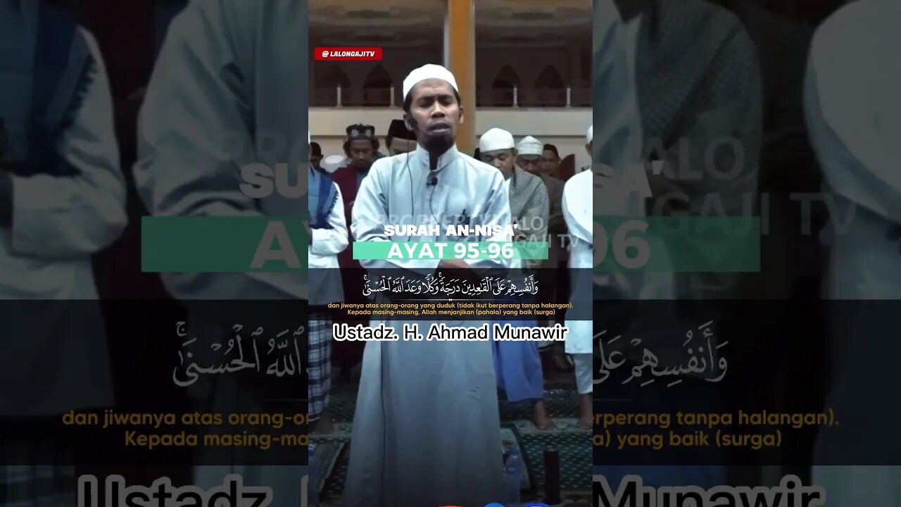 SURAH AN NISA AYAT 95 - 96 | USTADZ. H. AHMAD MUNAWIR