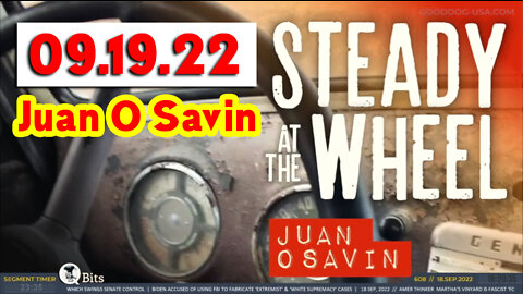 Juan O Savin Shocking News 09.19.22